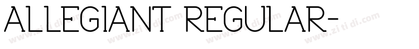 ALLEGIANT REGULAR字体转换